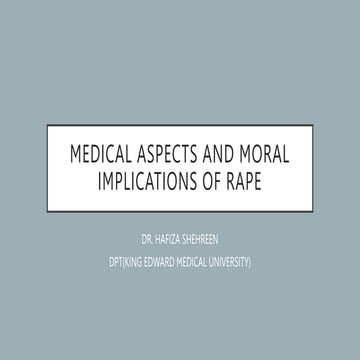 Medical aspects and moral implications of rape.pptx