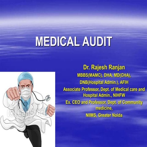 Hospital management topic MEDICAL AUDIT.PPT
