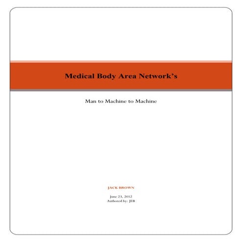 Medical Body Area Networks - MBAN