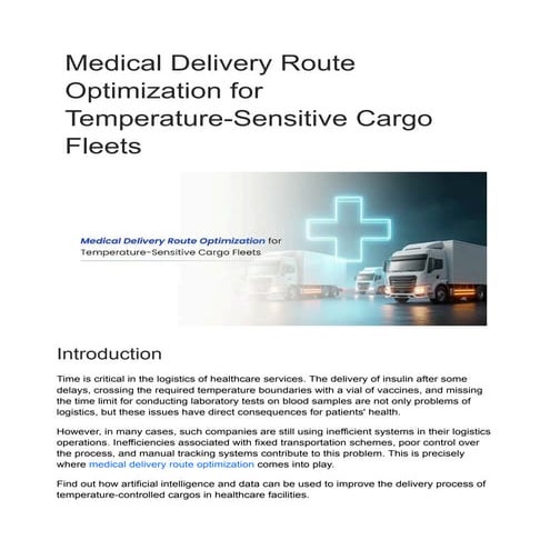 Medical Delivery Route Optimization for Temperature-Sensitive Cargo ...