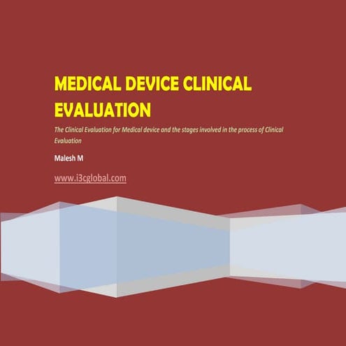 Medical device clinical evaluation
