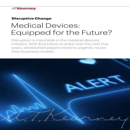 Medical Devices: Equipped for the Future?