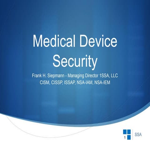 Medical device security presentation - Frank Siepmann