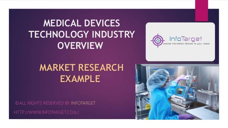 Medical devices technology industry overview example