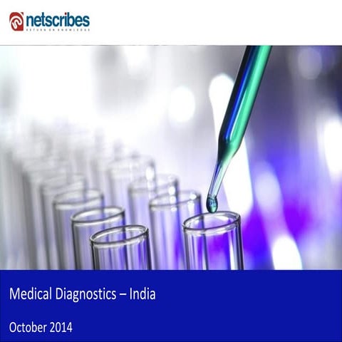 Market Research Report : Medical diagnostics market in india 2014 - Sample