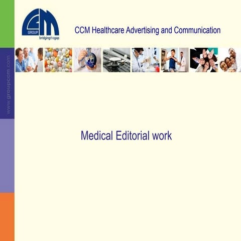 Medical editorial work