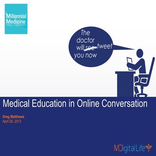 The Future of Medical Education - A...