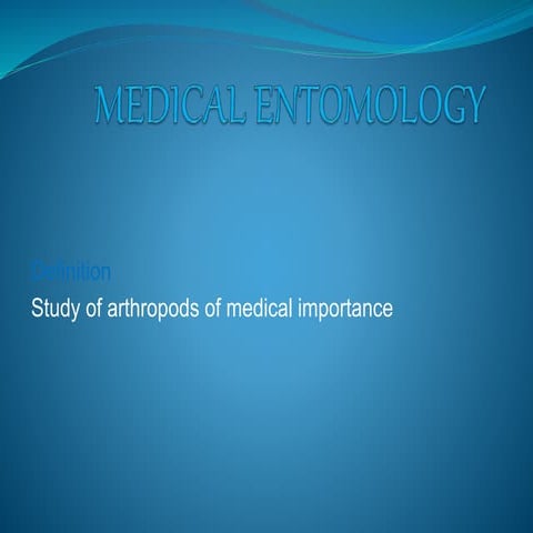 Medical entomology