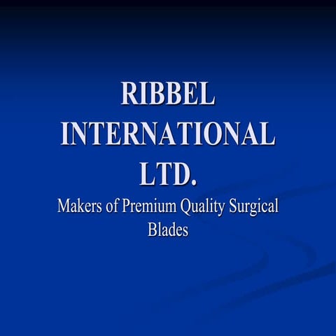 Medical Equipments By Ribbel International Ltd, Sonipat | PPSX