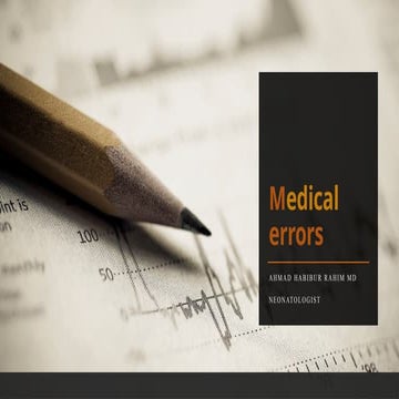 types of medical errors at a glance | Dr Habibur Rahim