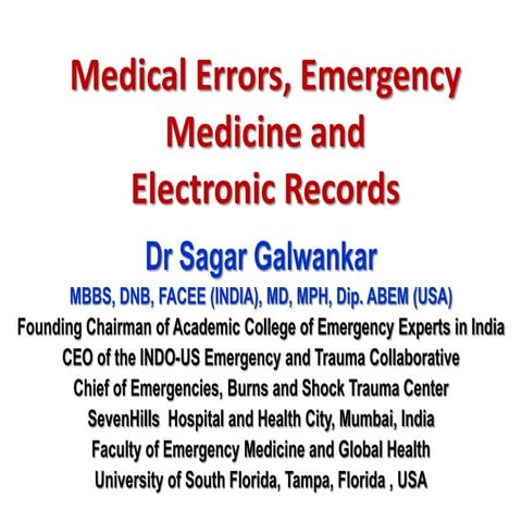 Medical errors, emergency medicine and