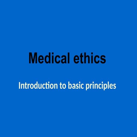 Medical Ethics Chapter One 1 434343209 Pptx