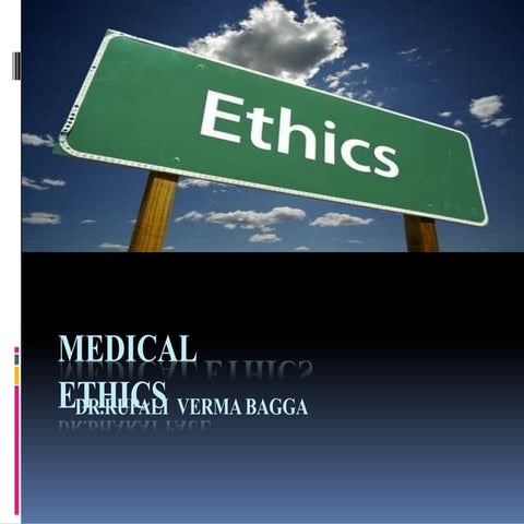medicalethics PPT - bbb.bgc bjvvgb.   Hhj