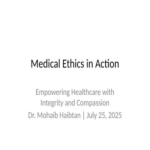 Medical ethics presentation for any setup | PPTX