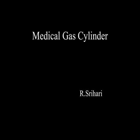 Medical gas cylinders
