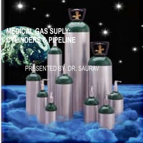 Medical gas supply.pipelines and cylinders