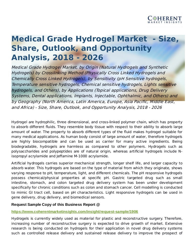 Medical Grade Hydrogel Market Outlook, and Opportunity Analysis, 2018…