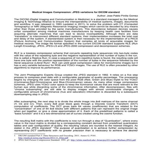 Medical images compression: JPEG variations for DICOM standard