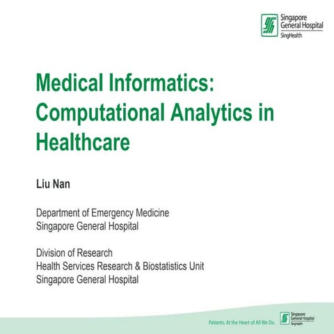Medical Informatics: Computational Analytics in Healthcare