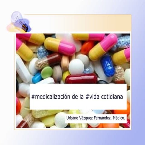 #medicalización de la #vida 