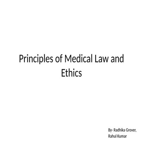 Comprehensive Principles of Medical Law and Ethics in Healthcare ...