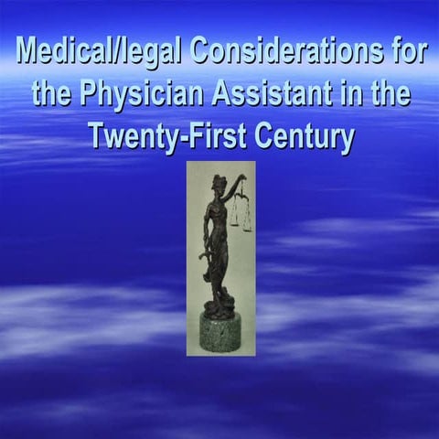 Medical Legal Aspects and Concerns of the Mid-Level Pratcioner