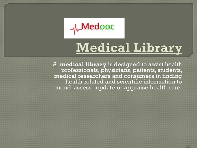 Medical library