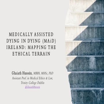 Medically assisted dying in (MAiD) Ireland - mapping the ethical terrain