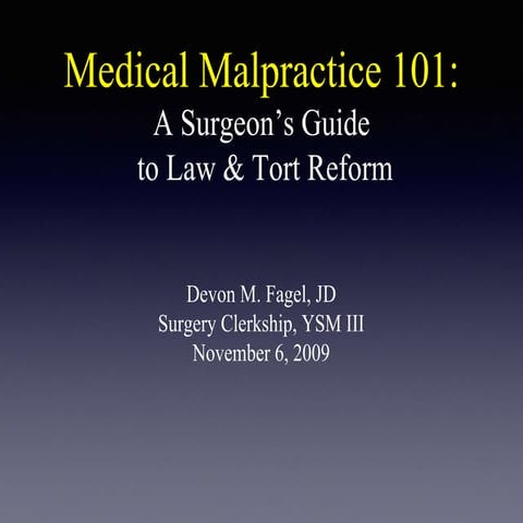 Medical Malpractice 101 | PPTX