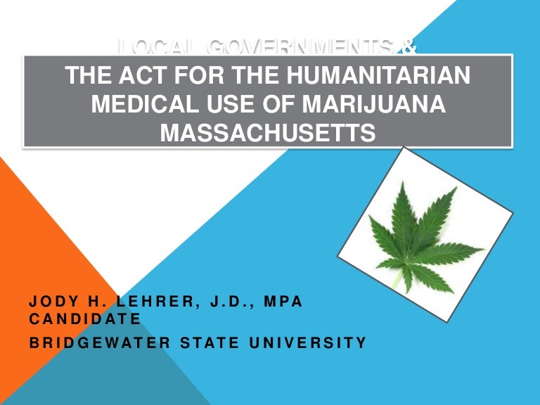 Medical Marijuana Ppt By Jody Lehrer Mpa