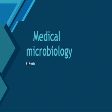 Medical microbiology Powerpoint Presentation | PPTX