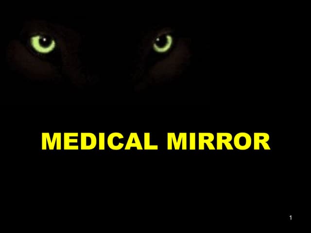 Medical mirror 