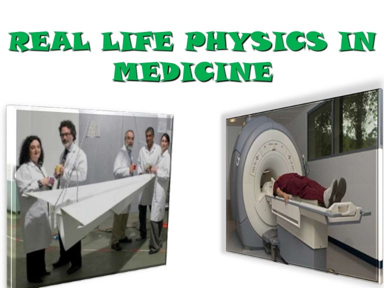 Medical physics slide show