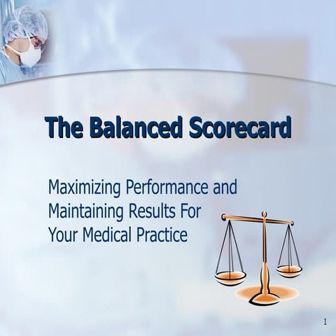 Medical Practice Balanced Scorecard