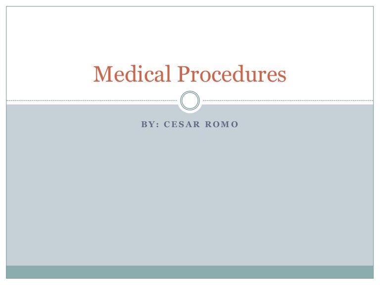 Medical procedures