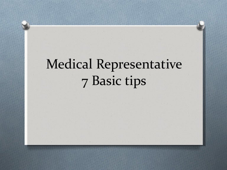 Medical representative tips