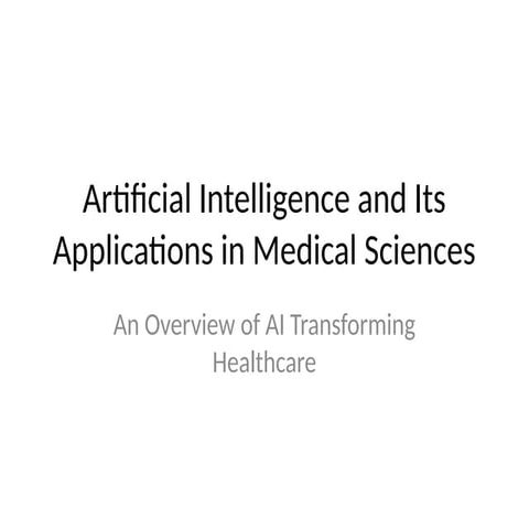 Medical_Sciences FROM AI PERSPECTIVE_Presentation_Updated-SLIDE 1.pptx