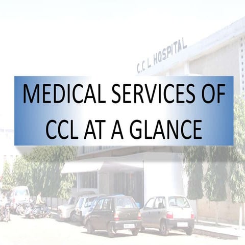Medical Services at a Glance 1001231108 - revised (1).pptx