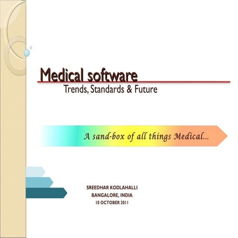 Medical software - Trends, Standards & Future