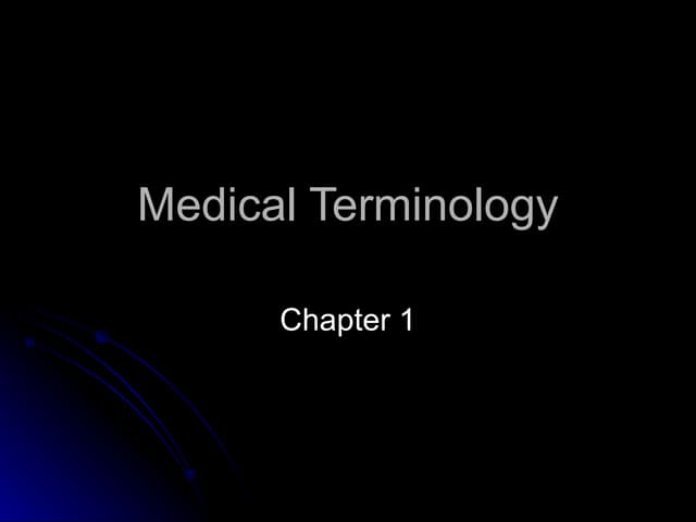 Medical Terminology