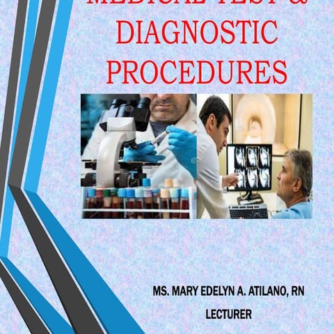 MEDICAL TEST & DIAGNOSTIC PROCEDURES.pptx