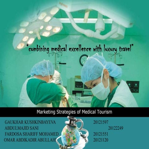 Marketing strategy for medical tourism
