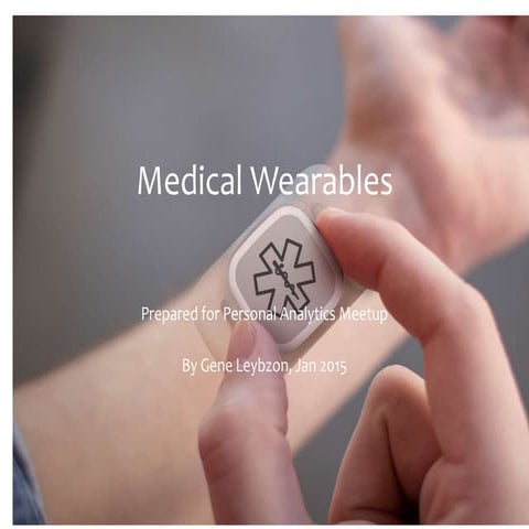 Medical Wearable Devices