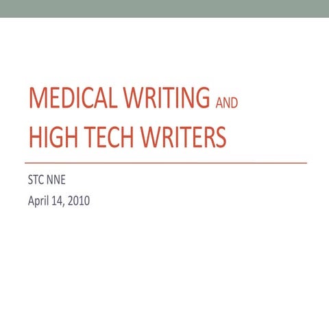 Medical Writing and the Technical Writer