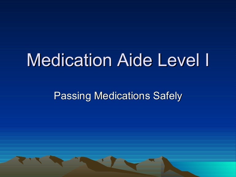 Level One Medication Aide