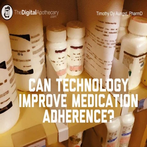 Using Technology to Increase Medication Adherence
