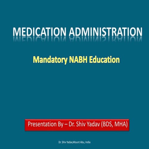 Medication Administration - Eight Rights of Medication Administration