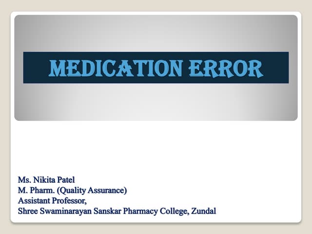 Medication error