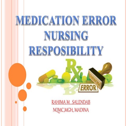 Medication error, nursing responsibility
