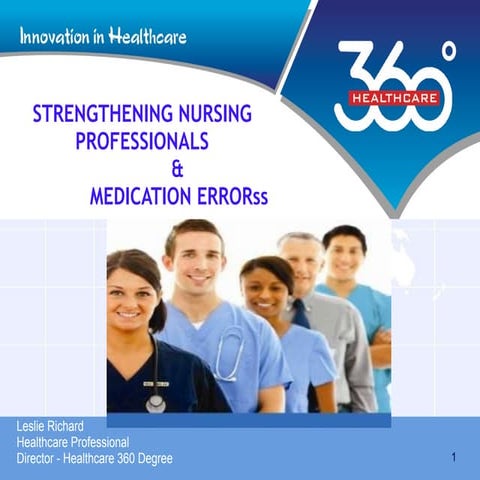 Medication Errors A Serious Topic Left Behind 